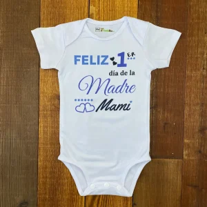 Mameluco: Feliz Primer Día De La Madres Mami Azul