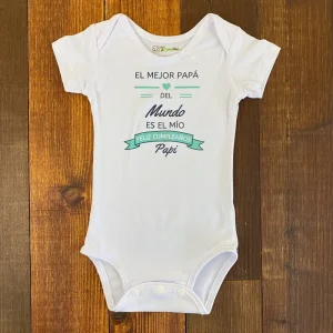 Mameluco: El Mejor Papá Del Mundo Es El Mío. Feliz Cumpleaños - Menta
