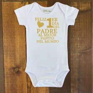 Mameluco: Feliz Primer Día Del Padre Al Mejor Papito Del Mundo Dorado