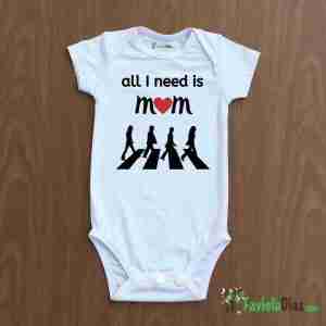 Mameluco: All I Need Is Mom