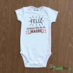 Mameluco: Feliz Primer Día De La Madre